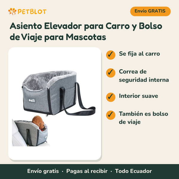 Asiento Elevador para Carro y Bolso de Viaje para Mascotas